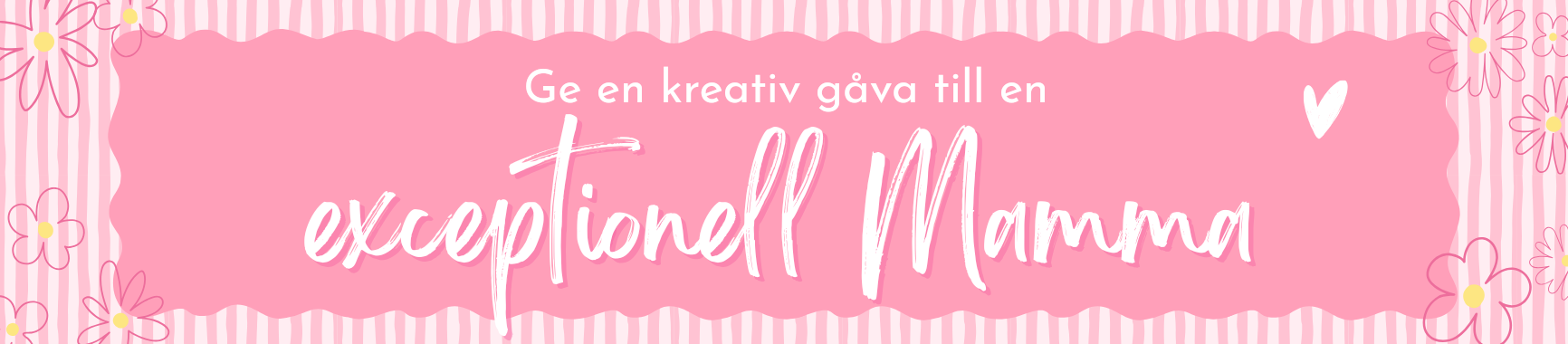 Ge en kreativ g&aring;va till en exceptionell Mamma