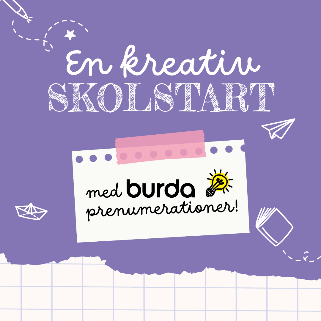 En kreativ skolstart med Burda-prenumerationer!